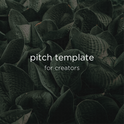 Pitch Template (for creators)